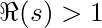 \Re(s)>1